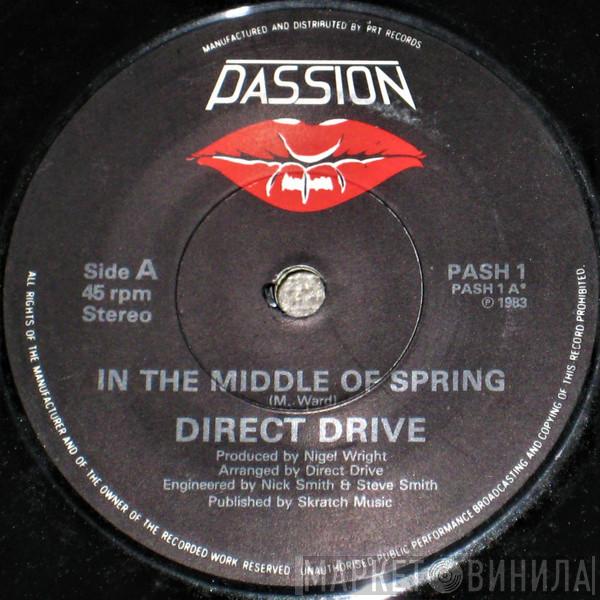 Direct Drive  - In The Middle Of Spring