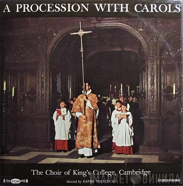 Directed By The King's College Choir Of Cambridge  David Willcocks  - A Procession With Carols