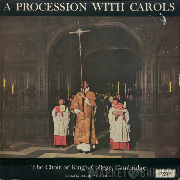 Directed By The King's College Choir Of Cambridge  David Willcocks  - A Procession With Carols