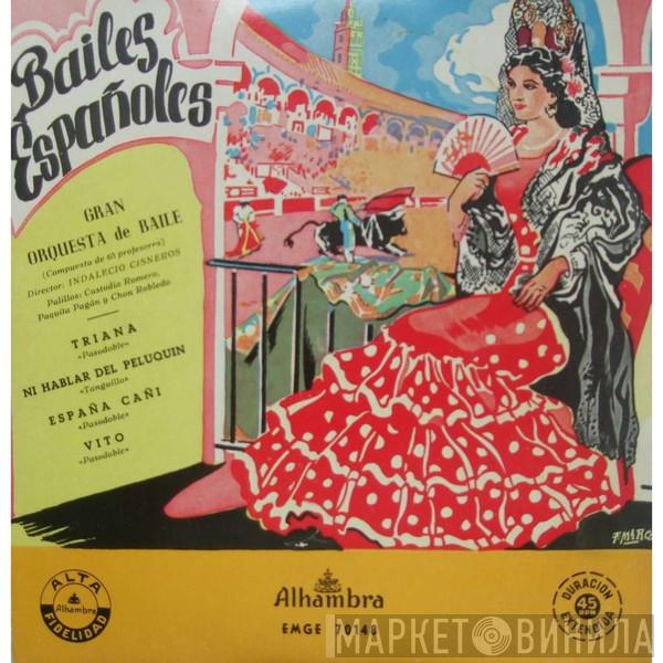 Director: Gran Orquesta De Baile  Indalecio Cisneros  - Bailes Españoles