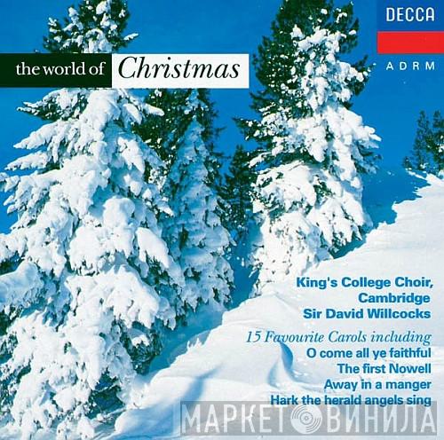 Director The King's College Choir Of Cambridge  David Willcocks  - The World Of Christmas