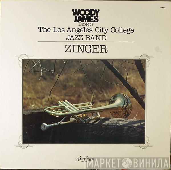 Directs Woody James  Los Angeles City College Jazz Band  - Zinger