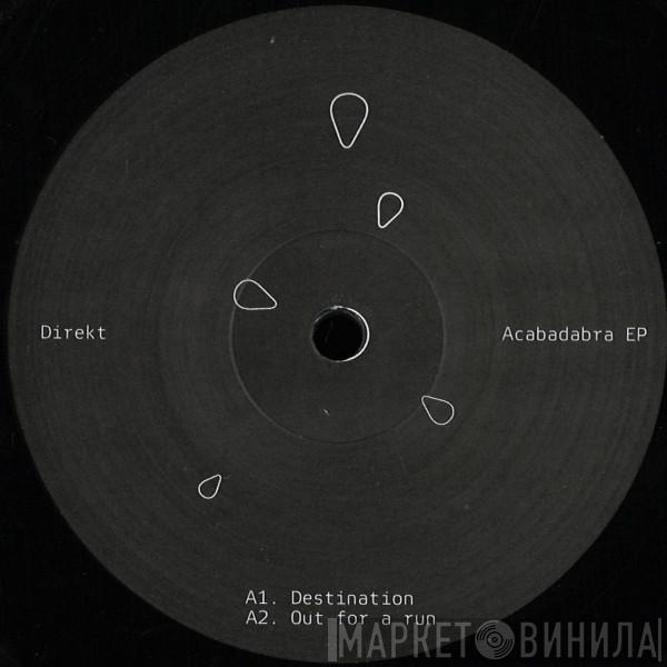 Direkt  - Acabadabra EP