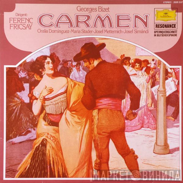 Dirigent: Georges Bizet , Ferenc Fricsay , Oralia Dominguez , Maria Stader , Josef Metternich  József Simándy  - Carmen (Opernquerschnitt In Deutscher Sprache)