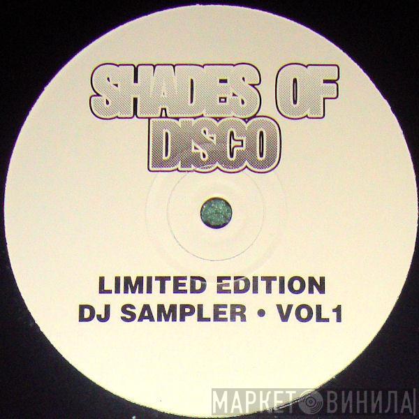 Dirk Diggler , The Son - Shades Of Disco Vol 1