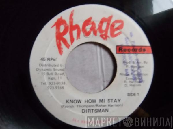 Dirtsman - Know How Mi Stay