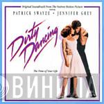  - Dirty Dancing (Original Soundtrack From The Vestron Motion Picture)