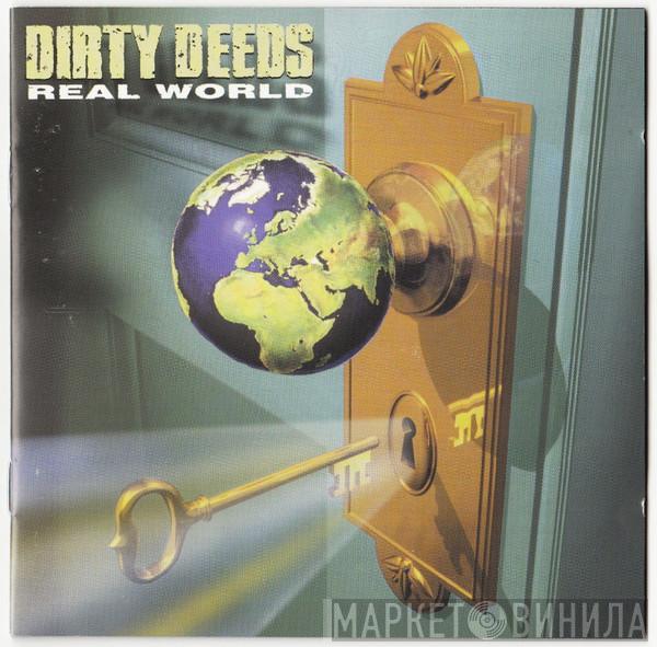  Dirty Deeds   - Real World