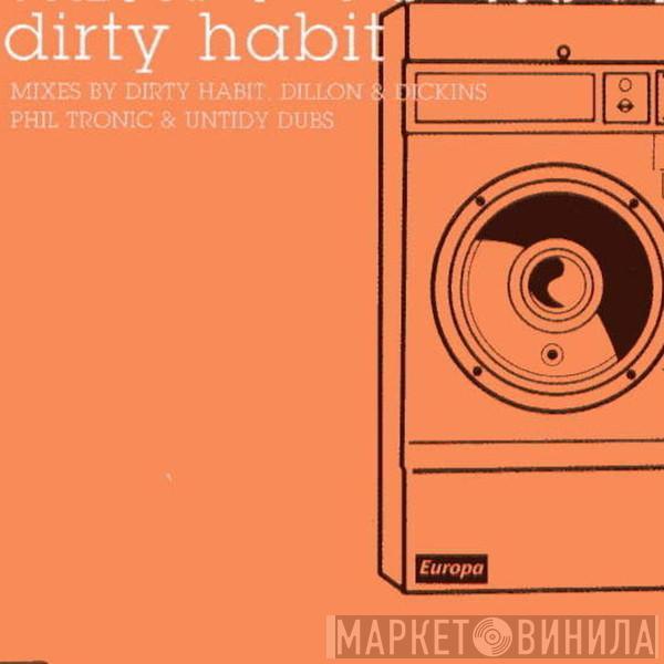  Dirty Habit  - Ready To Rock