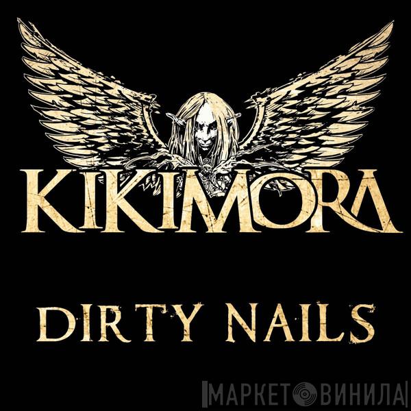 Кикимора - Dirty Nails