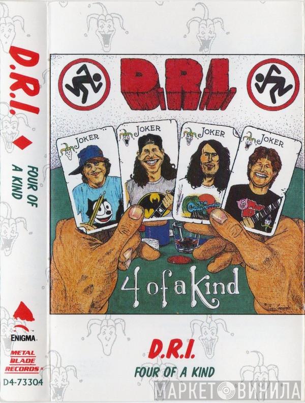  Dirty Rotten Imbeciles  - 4 Of A Kind