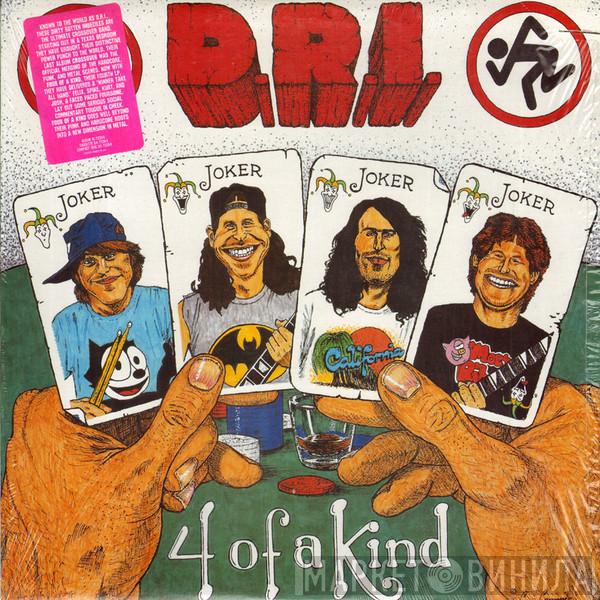  Dirty Rotten Imbeciles  - 4 Of A Kind