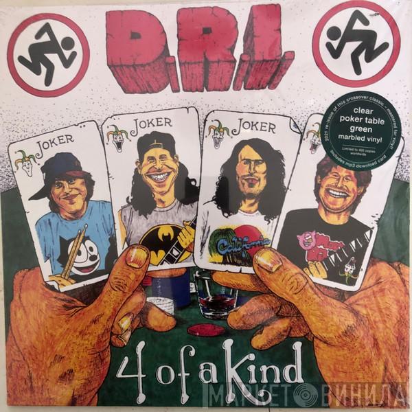  Dirty Rotten Imbeciles  - 4 Of A Kind