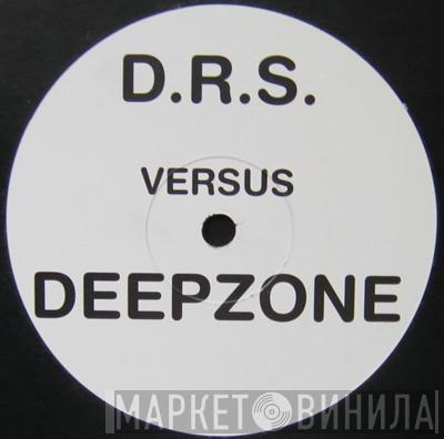 Dirty Rotten Scoundrels, Deep Zone - It's Gonna Be Alright