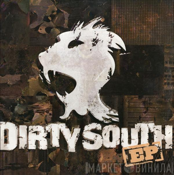  Dirty South   - Dirty South EP
