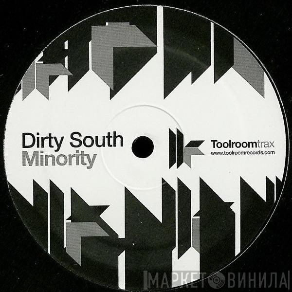 Dirty South  - Minority