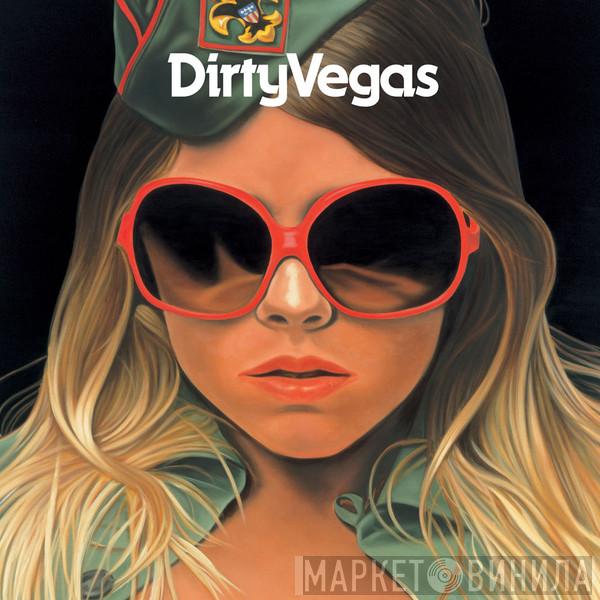  Dirty Vegas  - Ghosts (Remixes)
