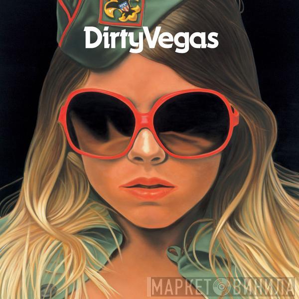  Dirty Vegas  - Ghosts (Remixes)