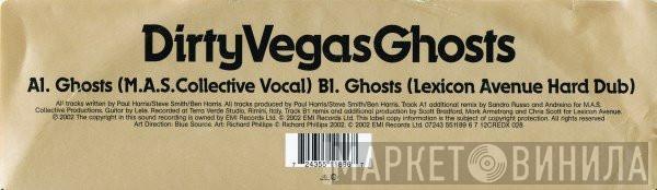 Dirty Vegas - Ghosts