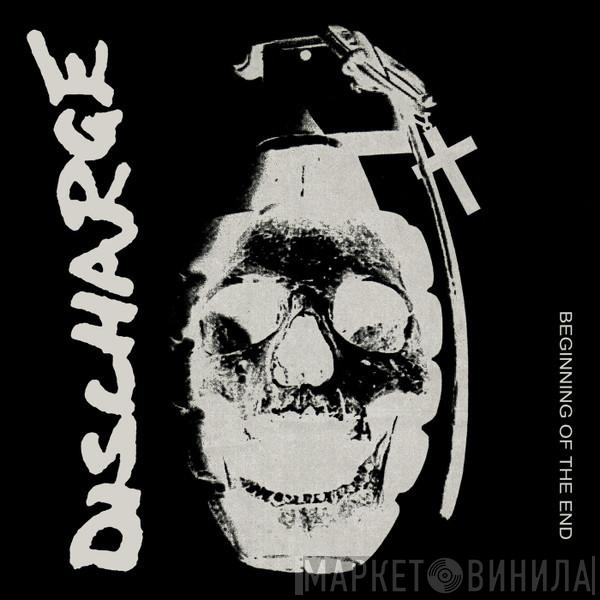 Discharge  - Beginning Of The End