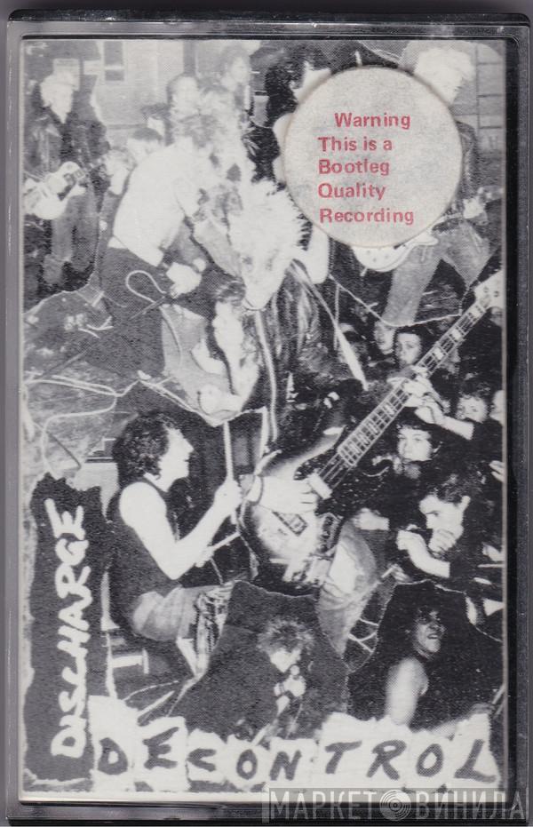  Discharge  - Live At The Lyceum; 24th May 1981