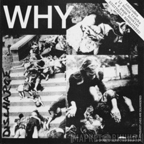  Discharge  - Why