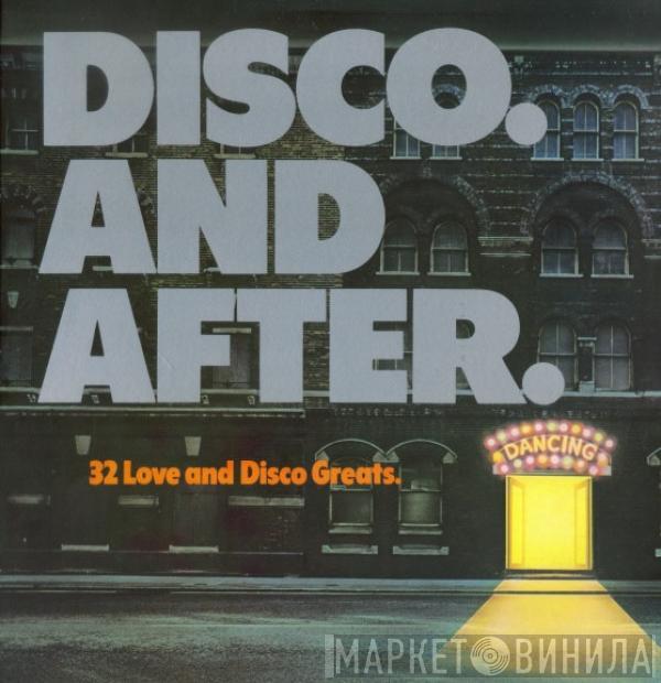  - Disco And After