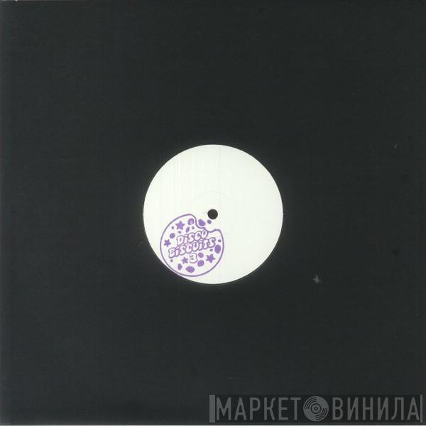  - Disco Biscuits #3