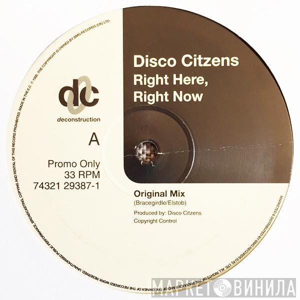 Disco Citizens - Right Here Right Now