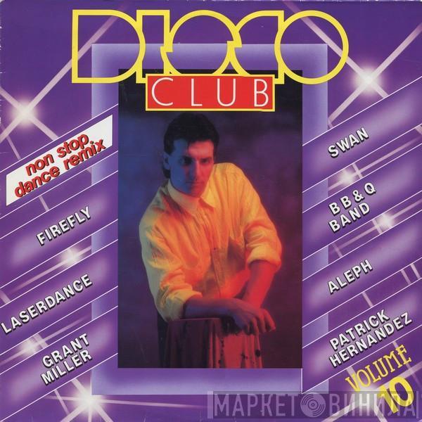  - Disco Club Volume 10