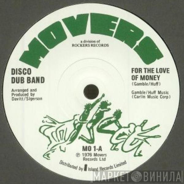 Disco Dub Band - For The Love Of Money