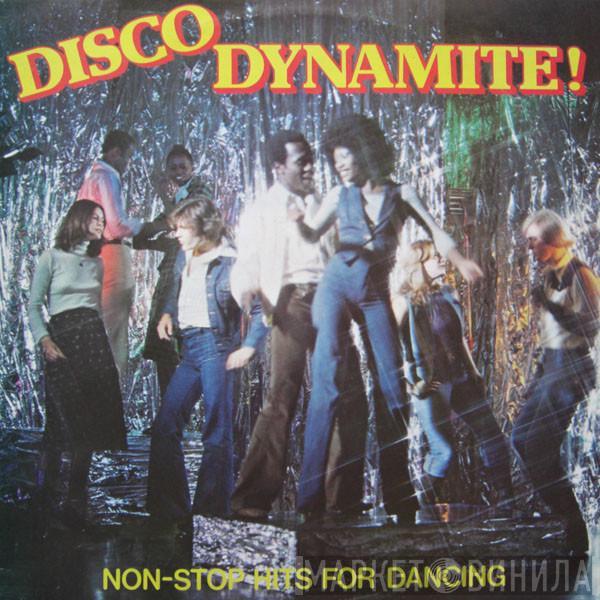  - Disco Dynamite!