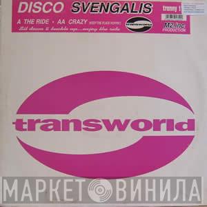 Disco Svengalis - The Ride / Crazy (Keep The Place Hoppin')