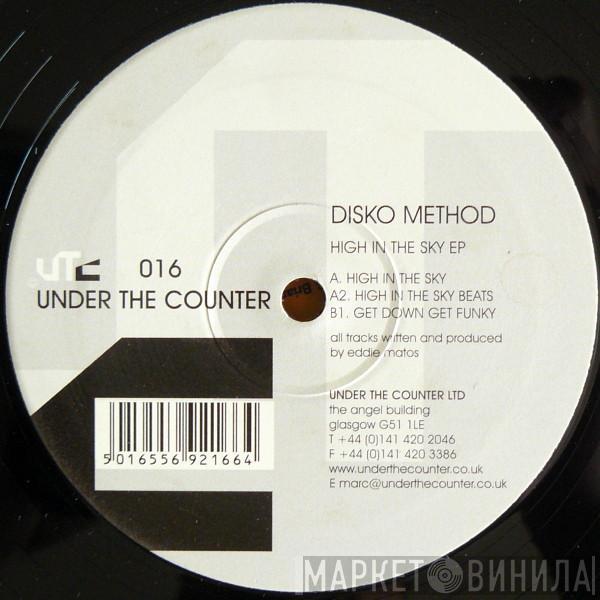 Disko Method - High In The Sky EP