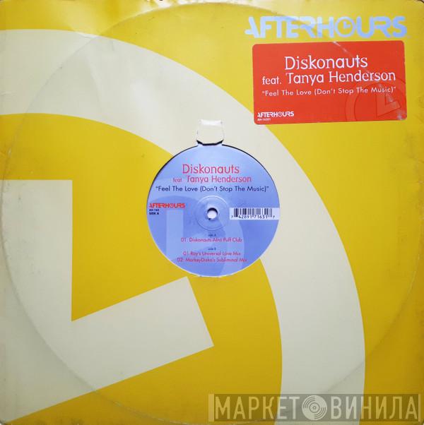 Diskonauts, Henderson - Feel The Love (Don't Stop The Music)