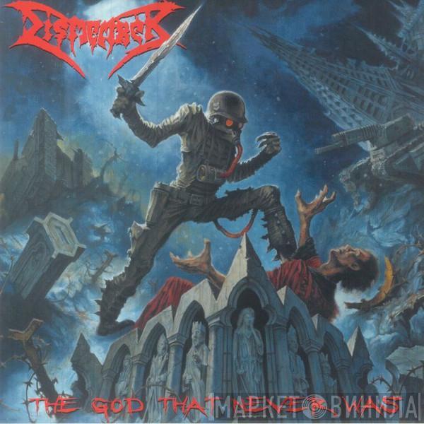 Dismember - The God That Never Was