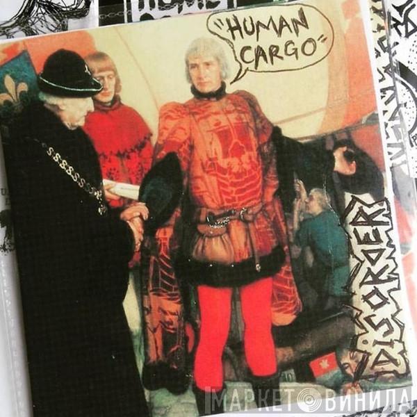  Disorder   - Human Cargo