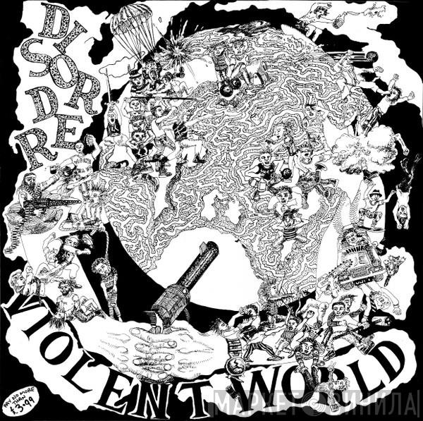Disorder  - Violent World + More Noize E.P.