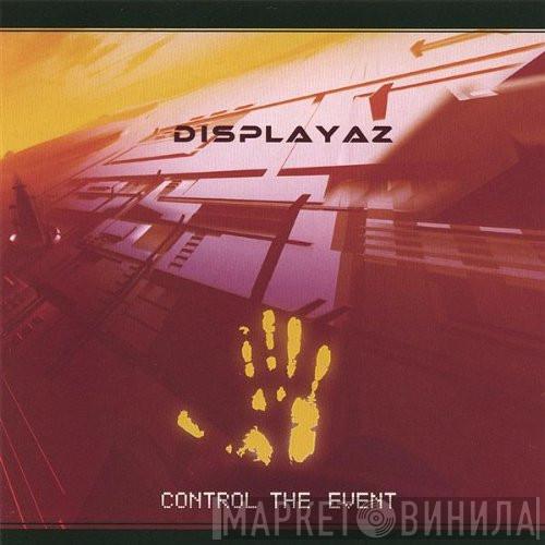 Displayaz - Control The Event