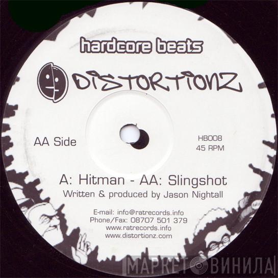  Distortionz  - Hitman / Slingshot