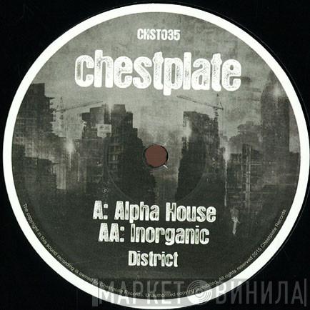 District  - Alpha House / Inorganic