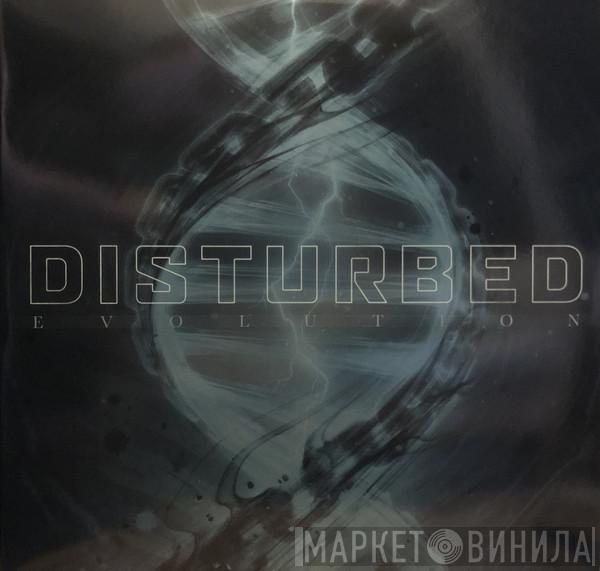  Disturbed  - Evolution