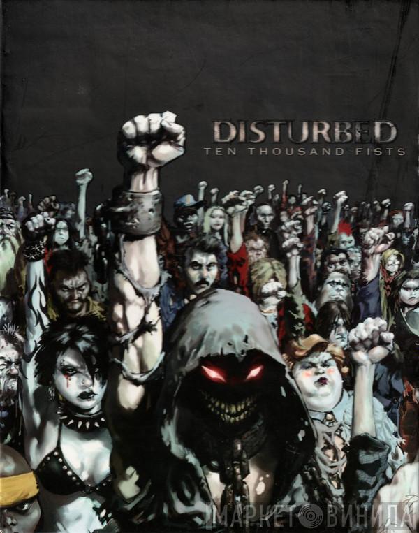  Disturbed  - Ten Thousand Fists