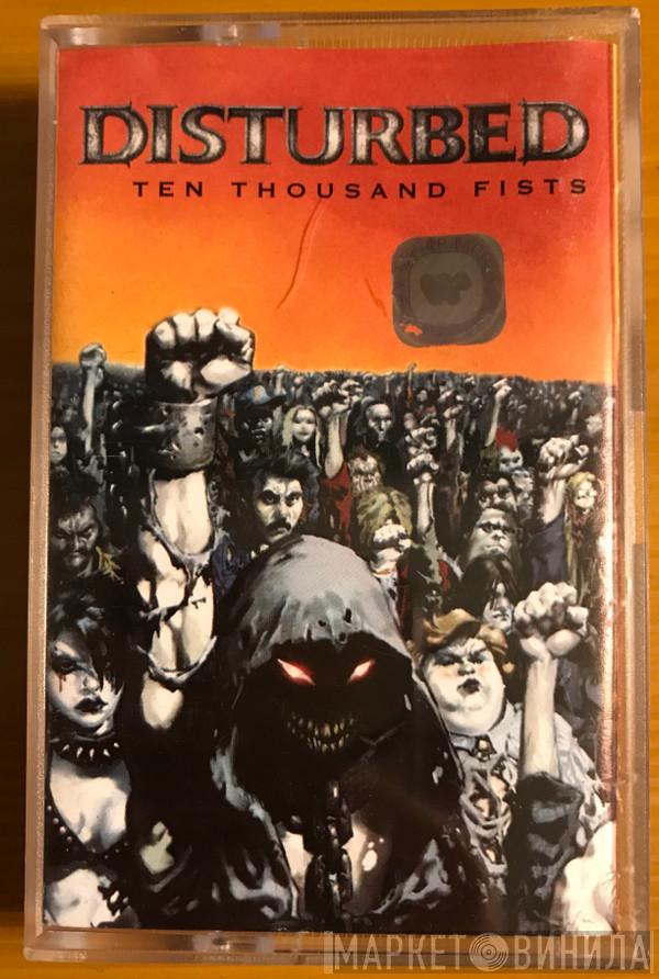 Disturbed  - Ten Thousand Fists