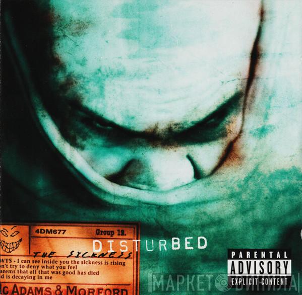 Disturbed - The Sickness