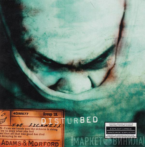  Disturbed  - The Sickness