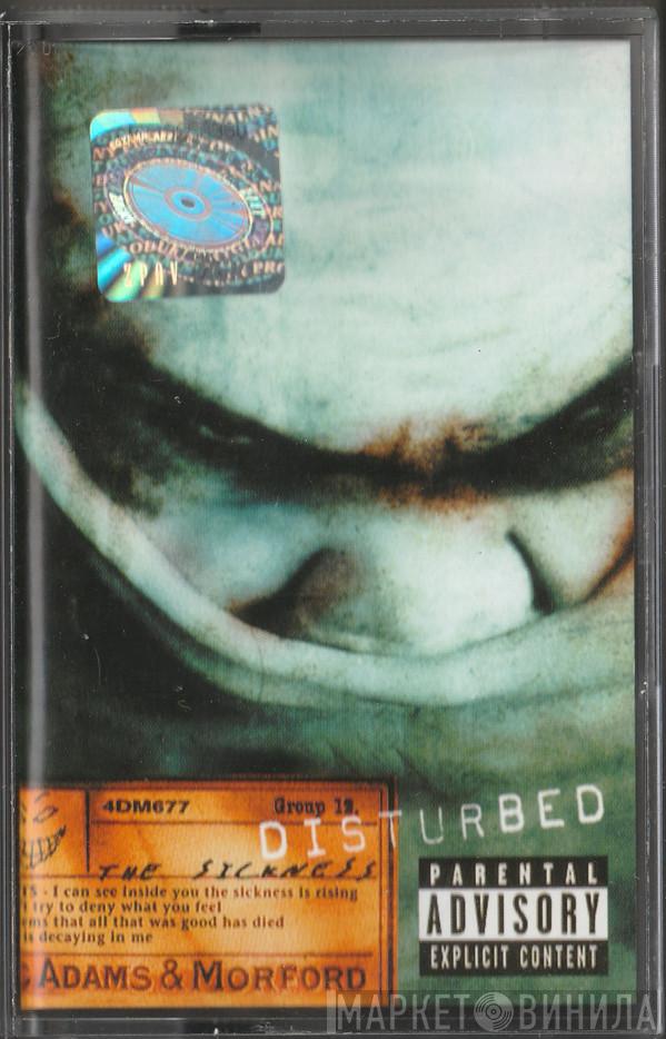  Disturbed  - The Sickness