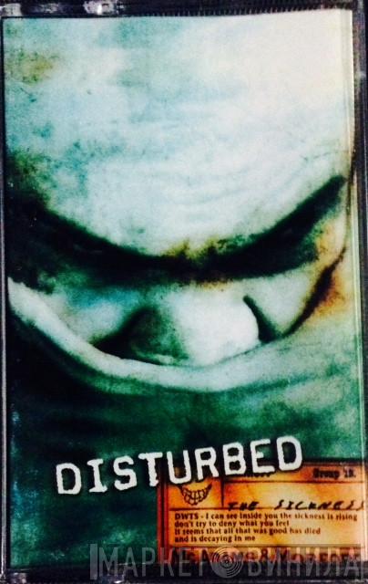 Disturbed  - The Sickness