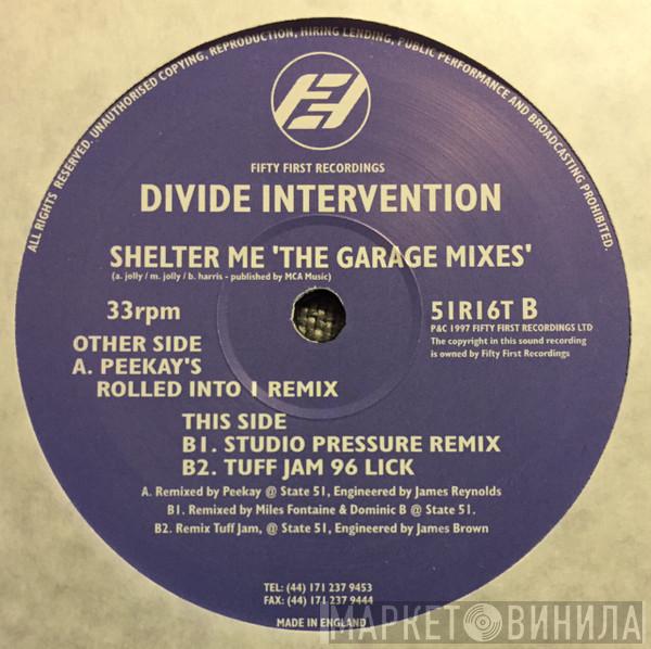 Divide Intervention - Shelter Me (The Garage Mixes)