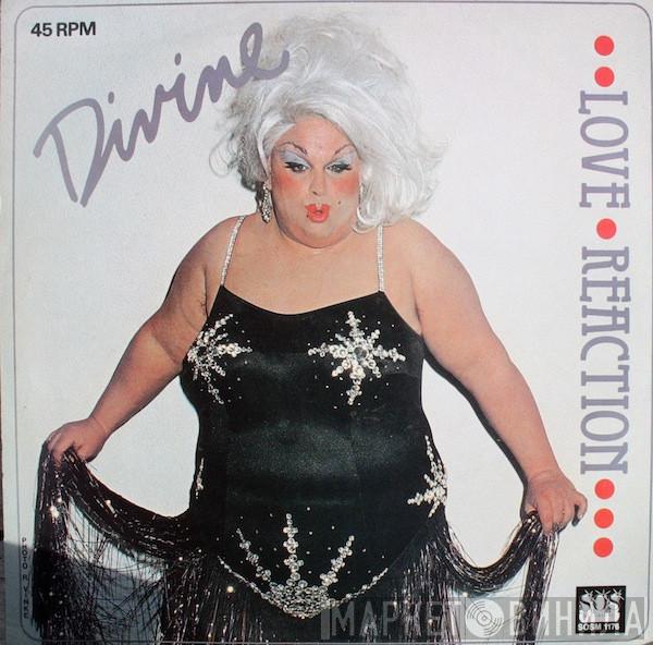  Divine  - Love Reaction